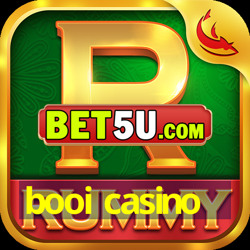 booi casino